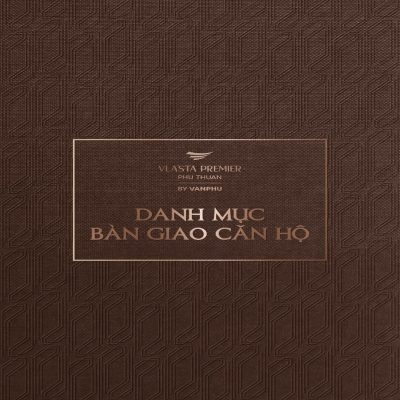 Danh Mục Bàn Giao Vlasta Premier