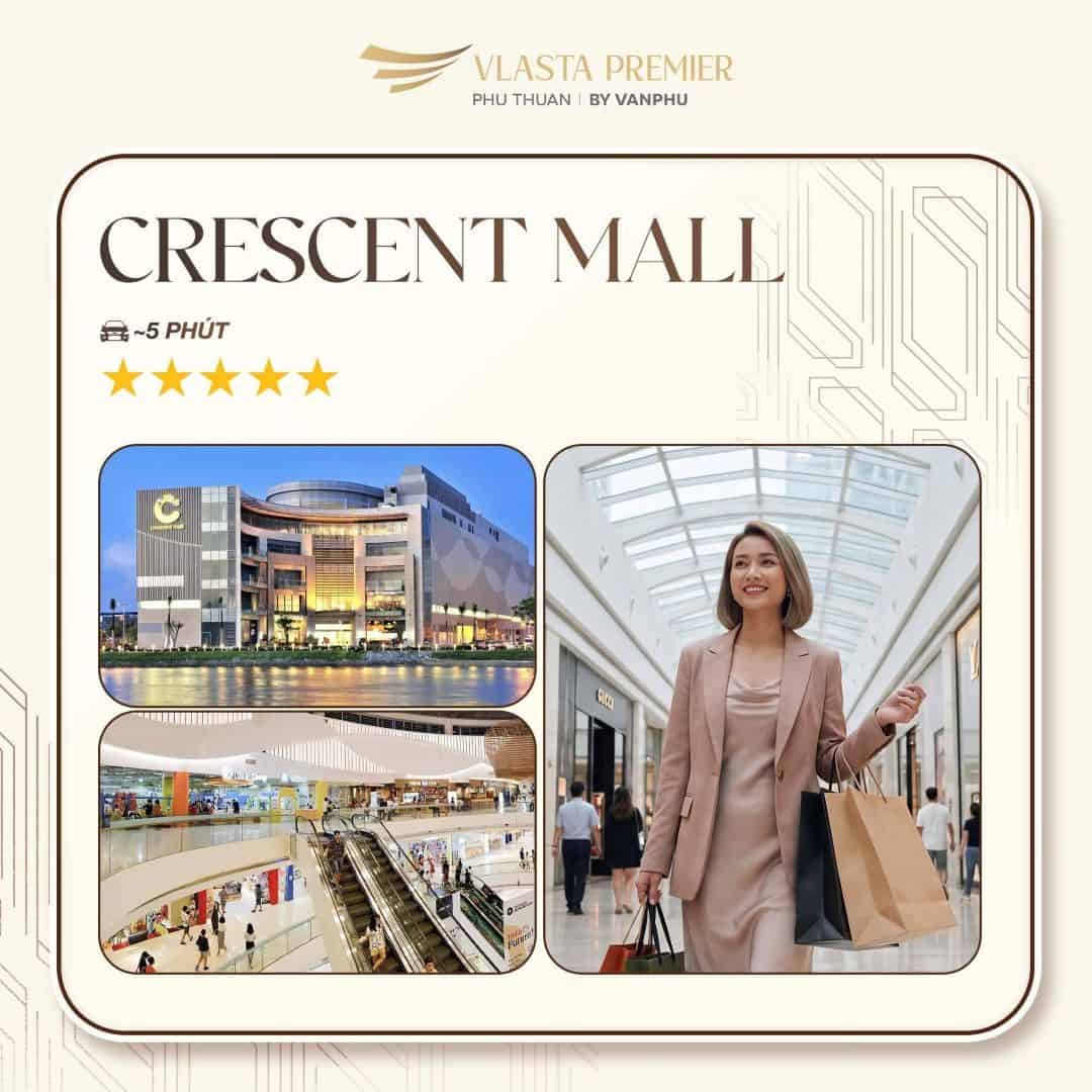 Trung tâm thương mại Crescent Mall tiện ích ngoại khu Vlasta Premier